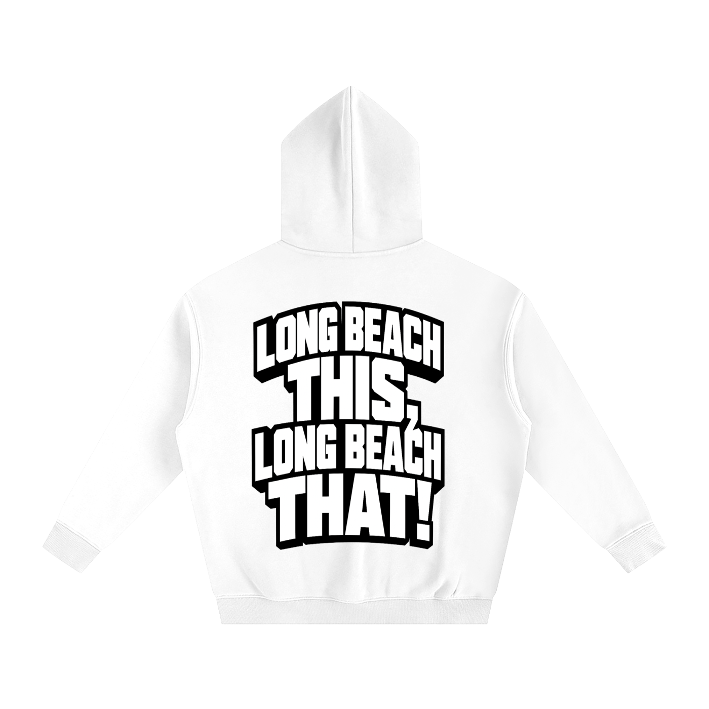 Long Beach This, Long Beach That! Oversized Hoodie