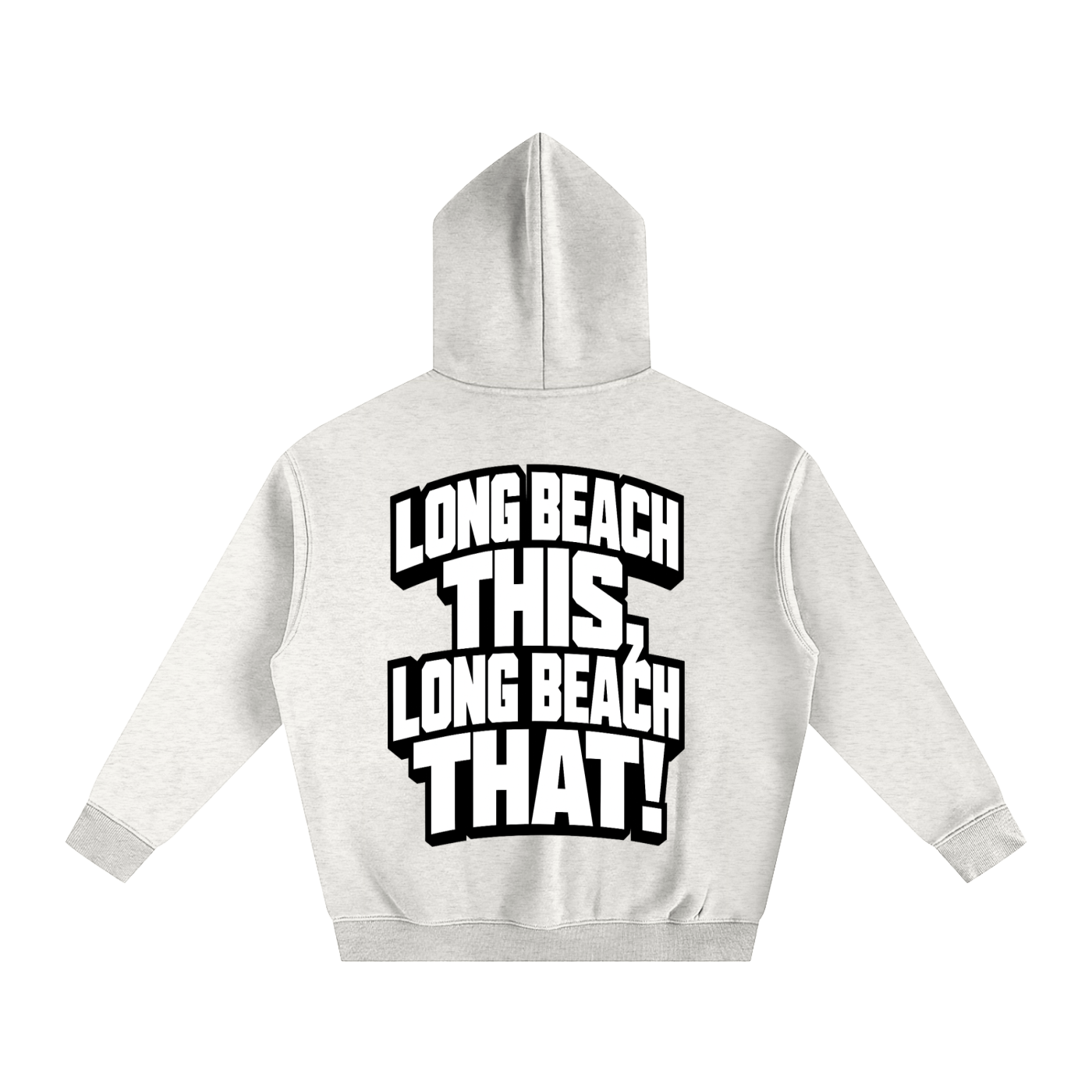 Long Beach This, Long Beach That! Oversized Hoodie
