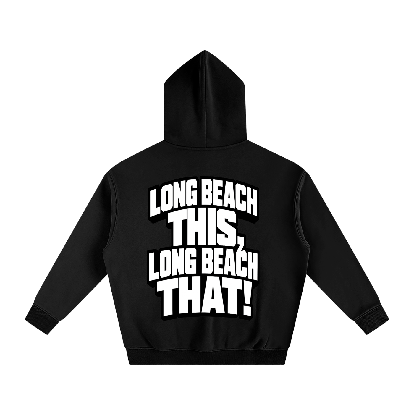 Long Beach This, Long Beach That! Oversized Hoodie